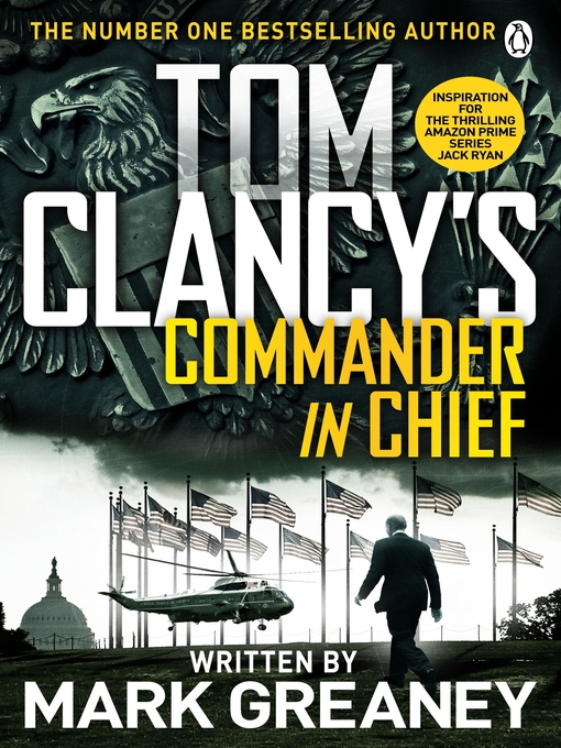 Title details for Commander-in-Chief by Mark Greaney - Wait list